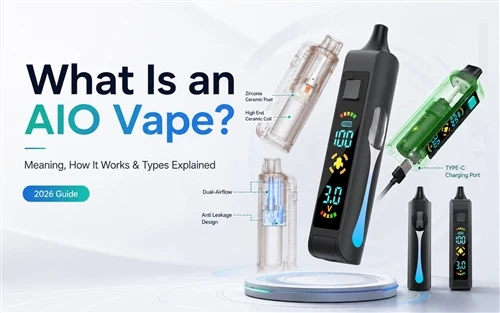 Wat is een AIO -vape? Uw ultieme gids voor alles-in-één vapenapparaten